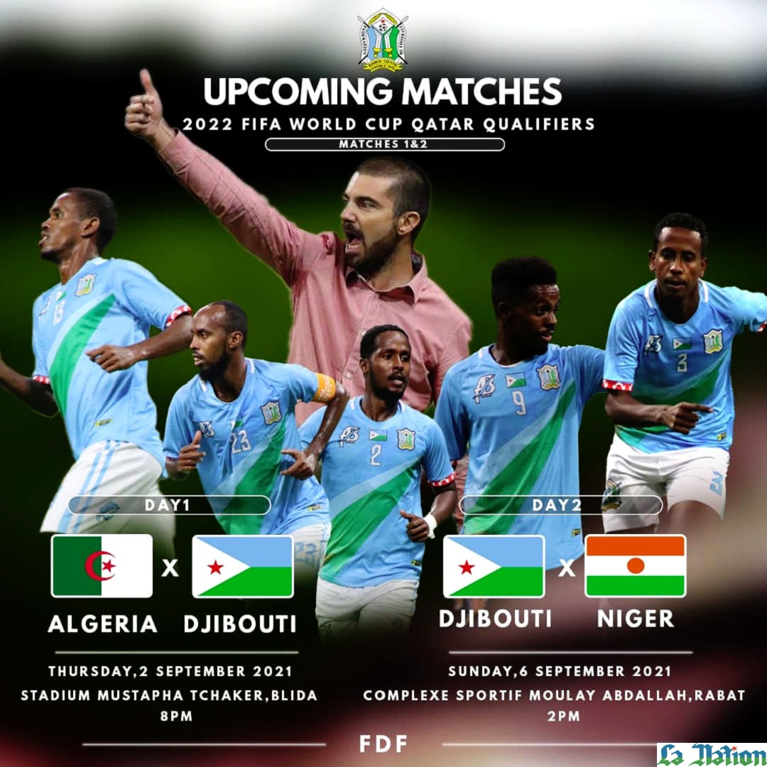 Éliminatoires de la Coupe du Monde / Qatar 2022 : Les requins de Djibouti contre les fennecs d’Algérie