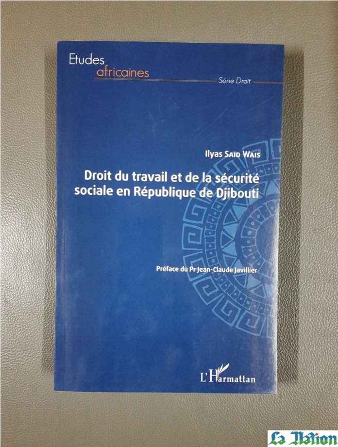 Un ouvrage de référence sur le droit du travail et de la sécurité sociale en République de Djibouti (1)