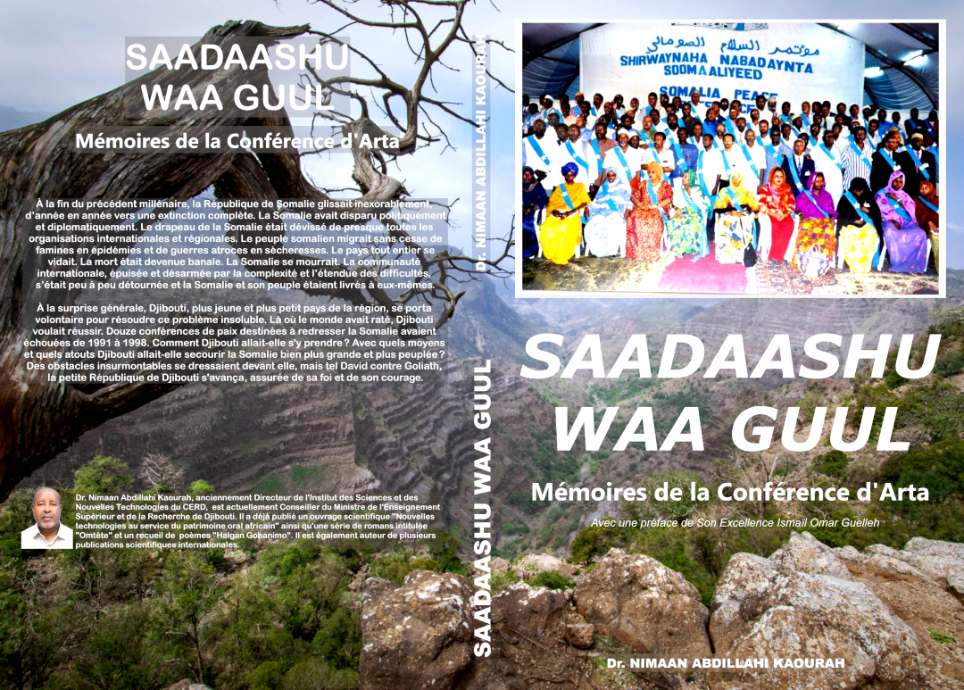Un ouvrage exceptionnel  sur la conférence de réconciliation somalienne d’Arta (1)