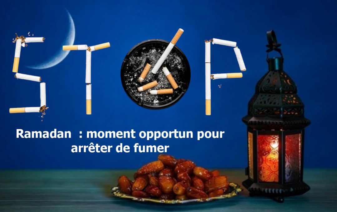 Ramadan : moment opportun pour arrêter de fumer