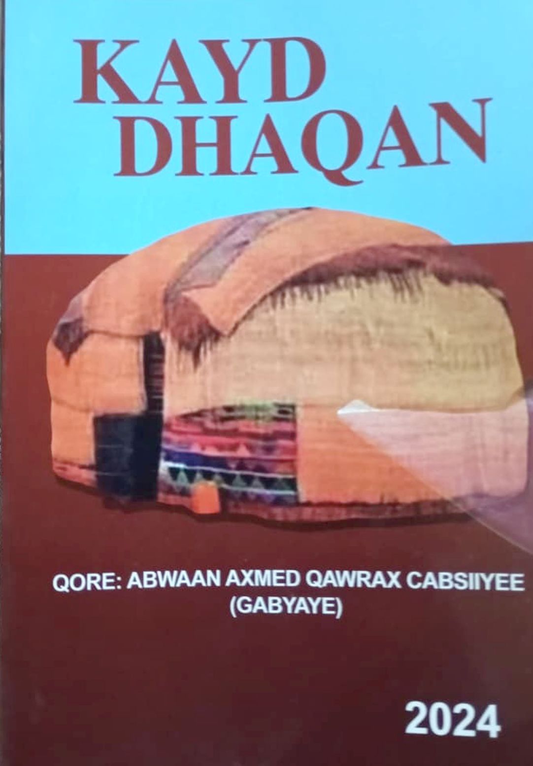  Note de lecture : “KaydDhaqan” : Une véritable mine surle patrimoine culturel du peuple Somali  