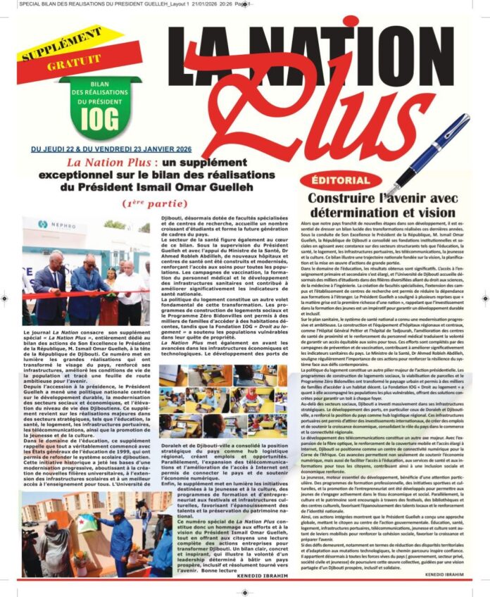 SPECIAL BILAN DES REALISATIONS DU PRESIDENT GUELLEH