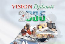 DJIBOUTI VISION 2035 : Transformer l’avantage géographique en puissance économique